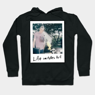 Life Imitates Art Hoodie